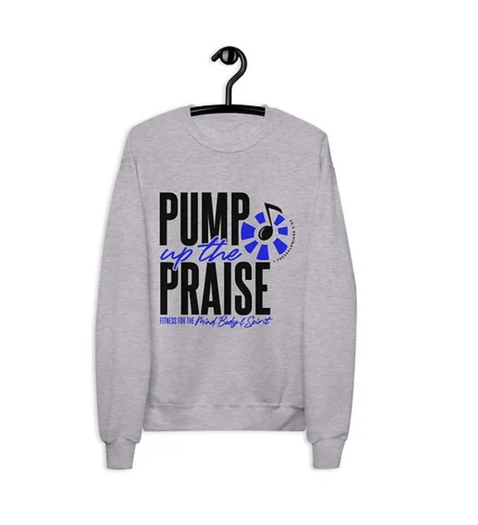 Gray Pump Up The Praise crewneck sweatshirt