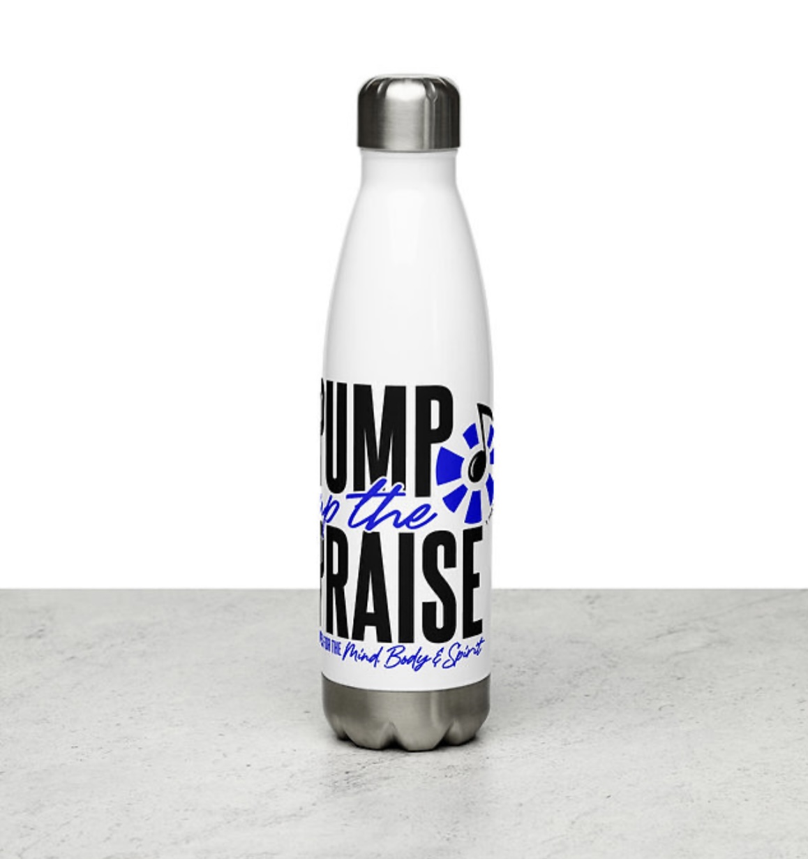 Stainless steel Pump Up The Praise water bottle